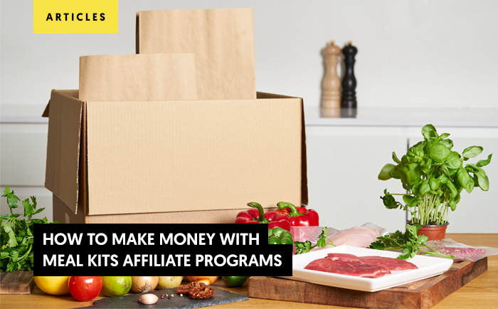 Как заработать деньги с помощью партнерских программ Meal Kit.